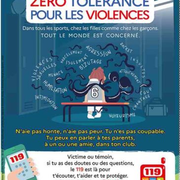 ZÉRO TOLÉRANCE POUR LES VIOLENCES DANS LE SPORT : Parler, c’est agir !